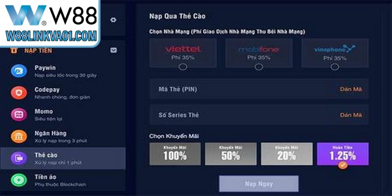 Nạp tiền W88 qua thẻ cào nhanh chóng, thuận tiện Nạp tiền W88 qua thẻ cào nhanh chóng, thuận tiện